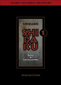 SHIBAKU – 1 (Spanisch)