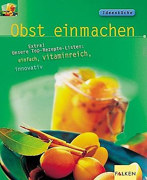 Obst einmachen