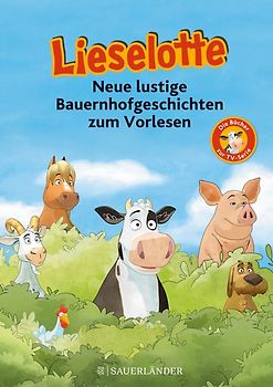 Lieselotte Neue lustige Bauernhofgeschichten