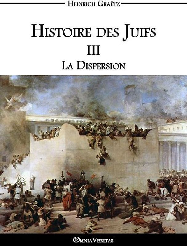 Histoire des Juifs III