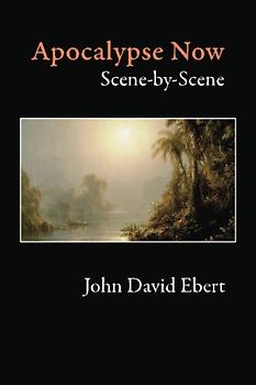 Apocalypse Now Scene-by-Scene