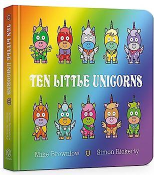 Ten Little Unicorns Board Book