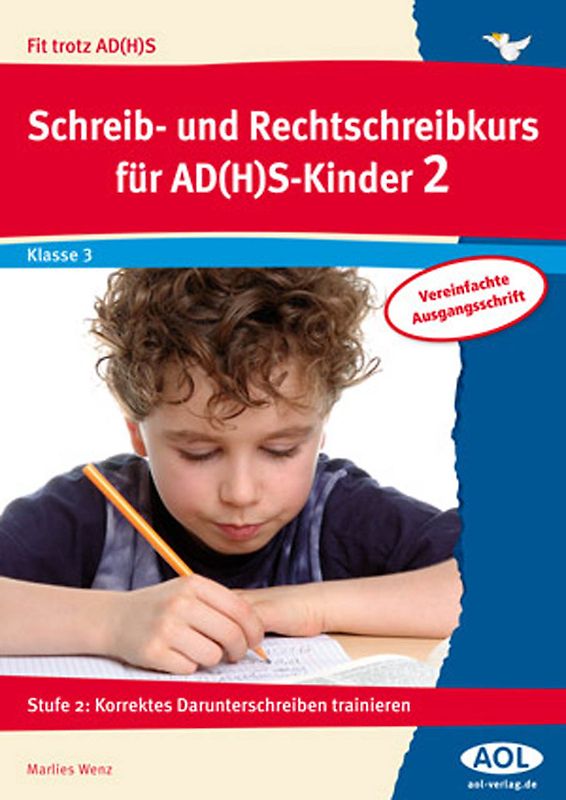Schreib-/Rechtschreibkurs für AD(H)S-Kinder 2 VA