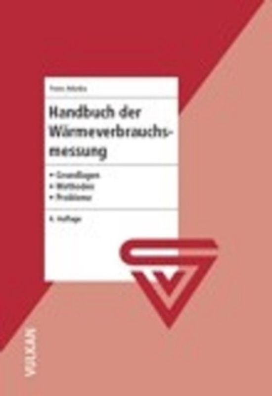 Handbuch der Wärmeverbrauchsmessung