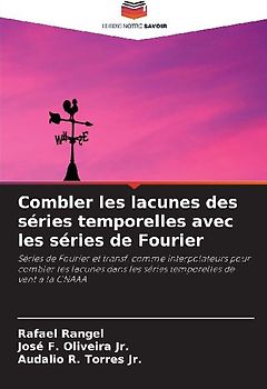 Combler les lacunes des séries temporelles avec les séries de Fourier