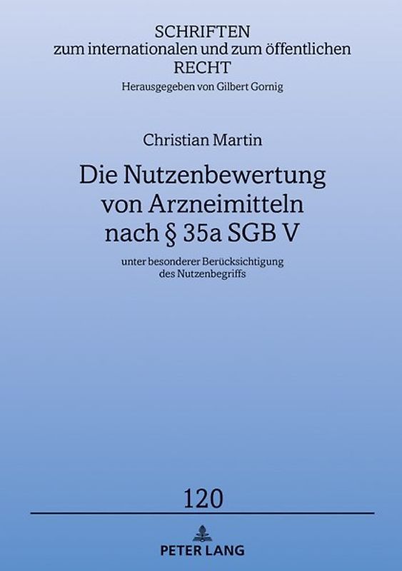 Die Nutzenbewertung von Arzneimitteln nach § 35a SGB V
