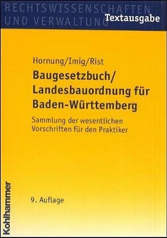 Baugesetzbuch /Landesbauordnung für Baden-Württemberg