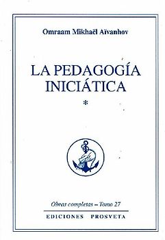 La pedagogía iniciática I