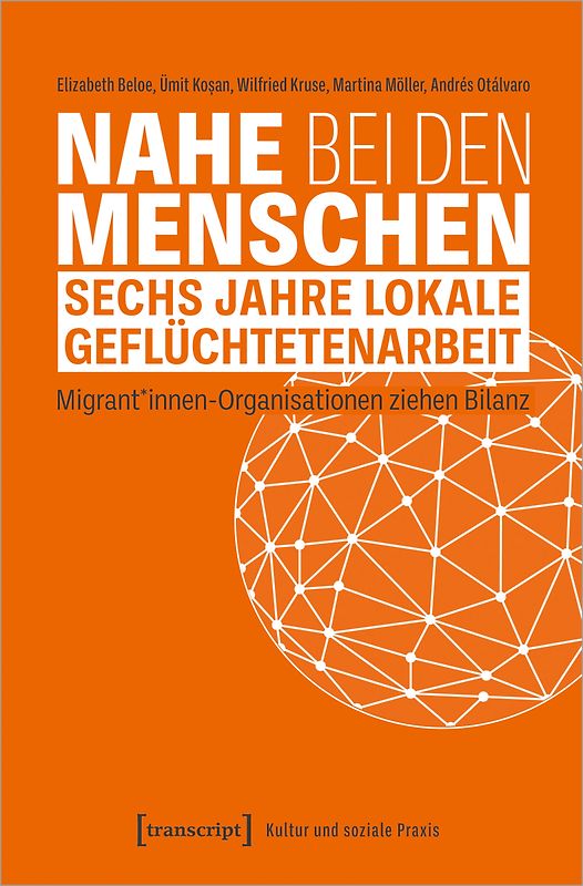 Nahe bei den Menschen – Sechs Jahre lokale Geflüchtetenarbeit