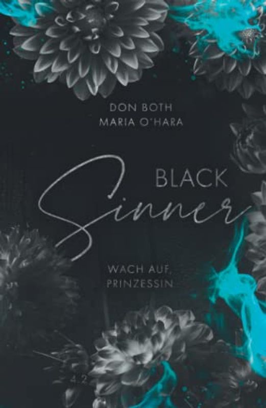 Black Sinner: Wach auf, Prinzessin 2 (Black-Reihe, Band 8)