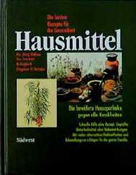 Das grosse Buch der Hausmittel
