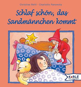 Schlaf schön, das Sandmännchen kommt