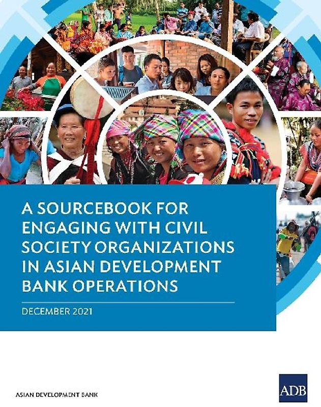 A Sourcebook for Engaging with Civil Society Organizations in Asian Development Bank Operations