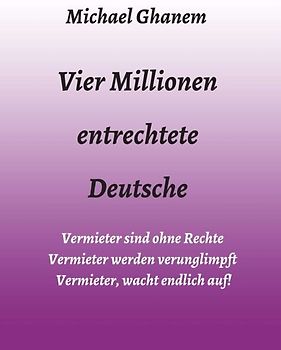 Vier Millionen entrechtete Deutsche
