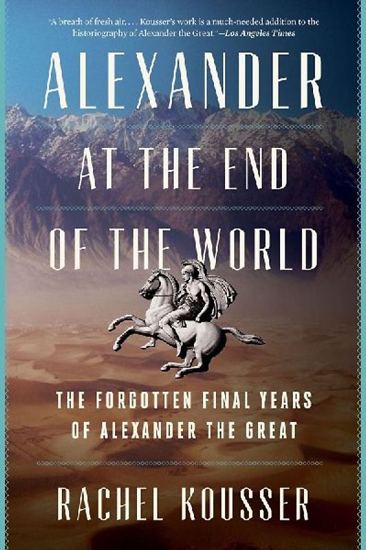 Alexander at the End of the World