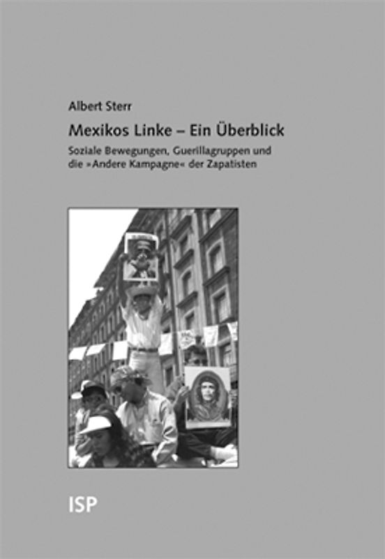Mexikos Linke – Ein Überblick
