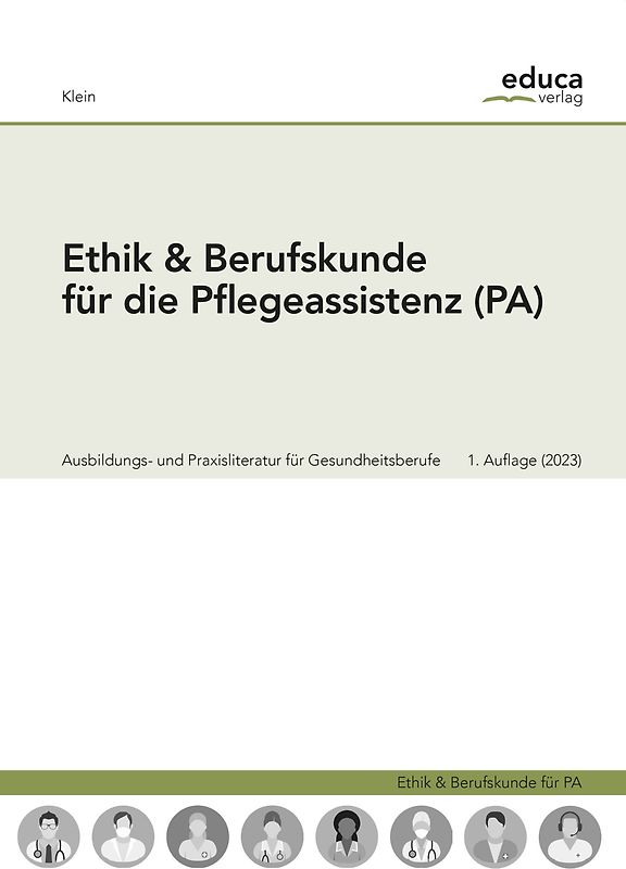 Ethik für Pflegeassistent:innen
