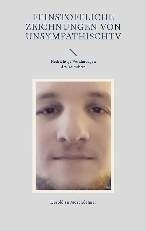 Feinstoffliche Zeichnungen von Unsympathischtv