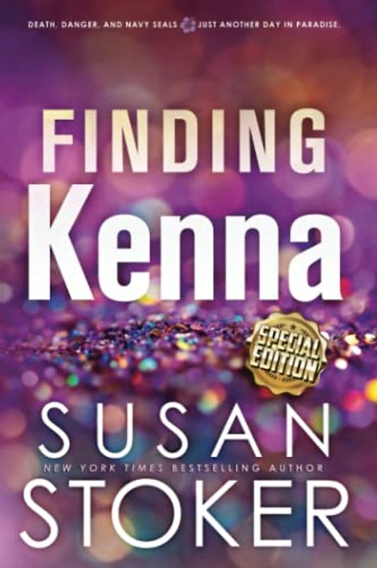 Finding Kenna - Special Edition (SEAL Team Hawaii Special Editions, Band 3)
