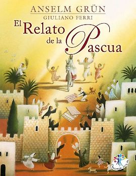 El relato de la Pascua