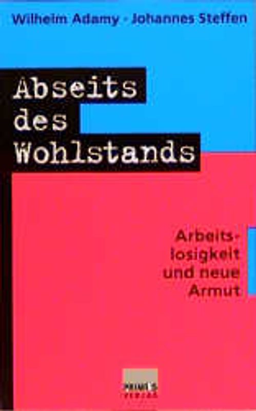 Abseits des Wohlstands