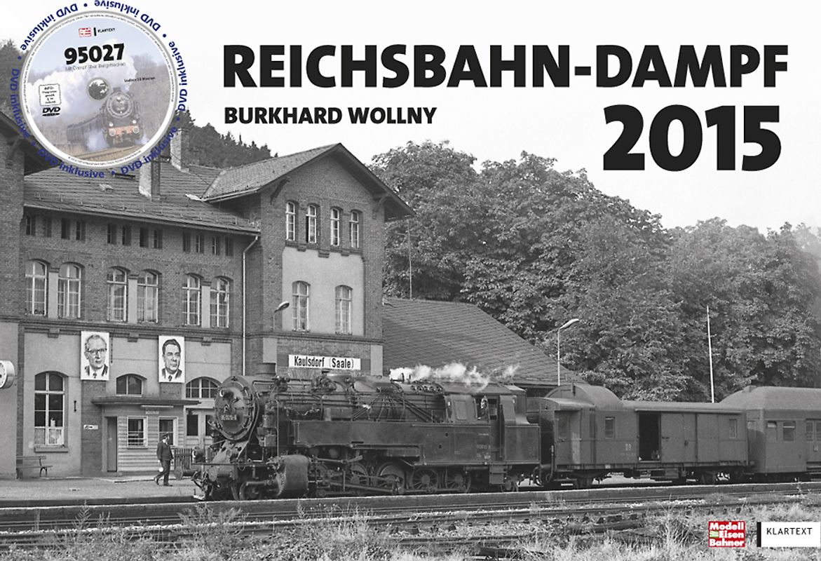 Kalender Reichsbahn-Dampf 2015