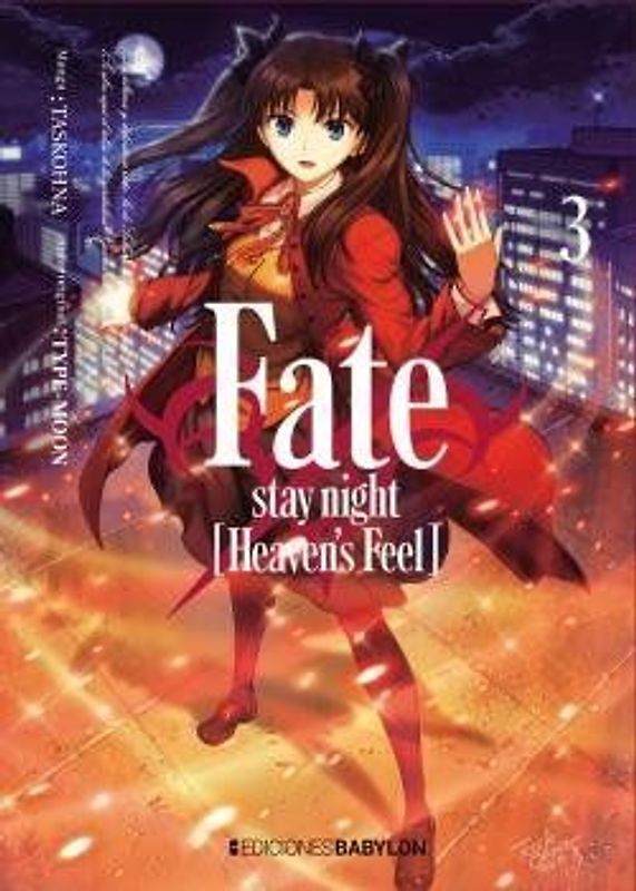 Fate : stay night : heaven's feel 3