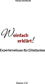Weinfach erklärt