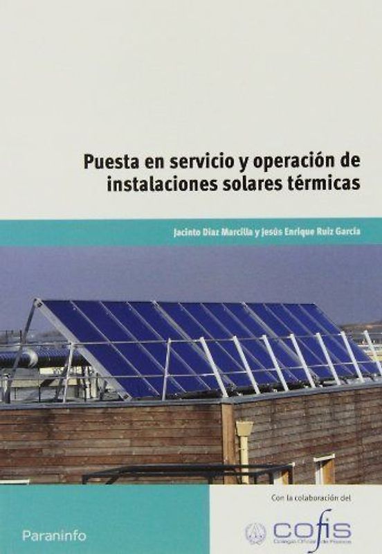 Puesta en servicio y operación de instalaciones solares térmicas