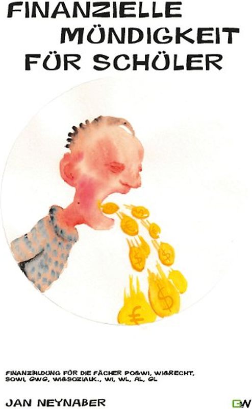 Finanzielle Mündigkeit für Schüler