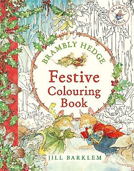 Brambly Hedge: Festive Colouring Book