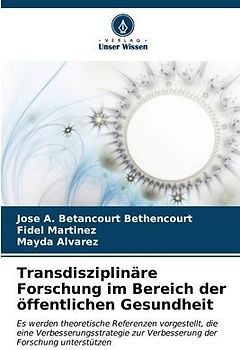 Transdisziplinäre Forschung im Bereich der öffentlichen Gesundheit