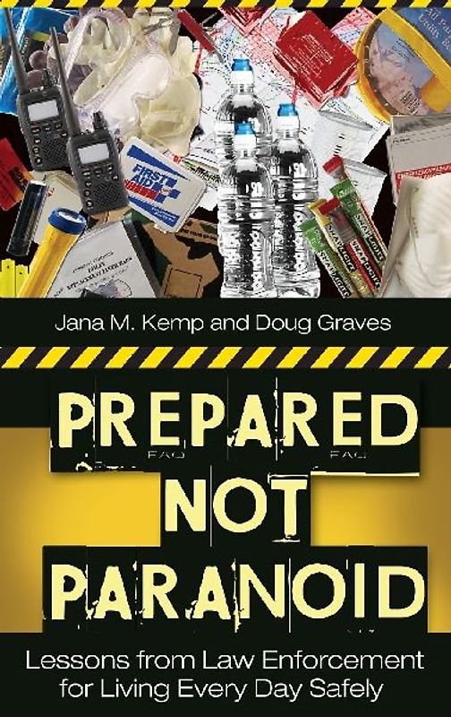 Prepared Not Paranoid