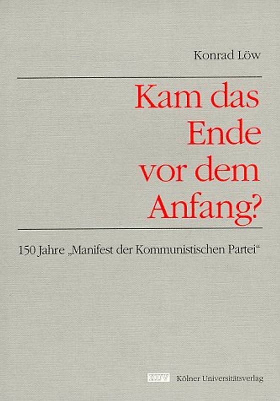 Kam das Ende vor dem Anfang?