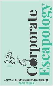 Corporate Escapology