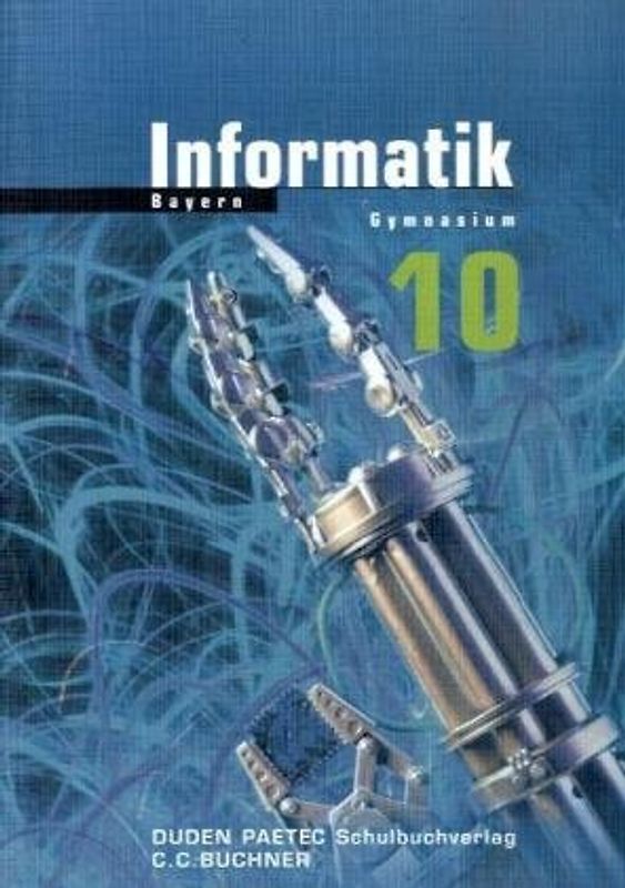 Informatik - Für das Gymnasium in Bayern
