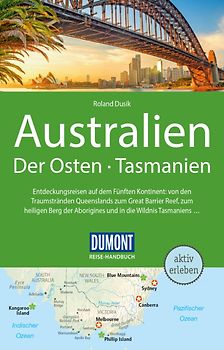 DUMONT Reise-Handbuch Reiseführer Australien, Der Osten und Tasmanien