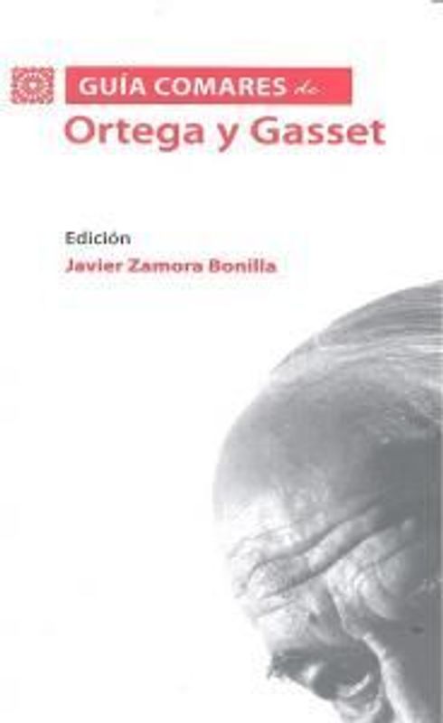 Guía Comares de Ortega y Gasset