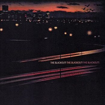 the Blackout - The Blackout! the Blackout!