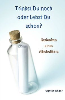 Trinkst Du noch oder Lebst Du schon?