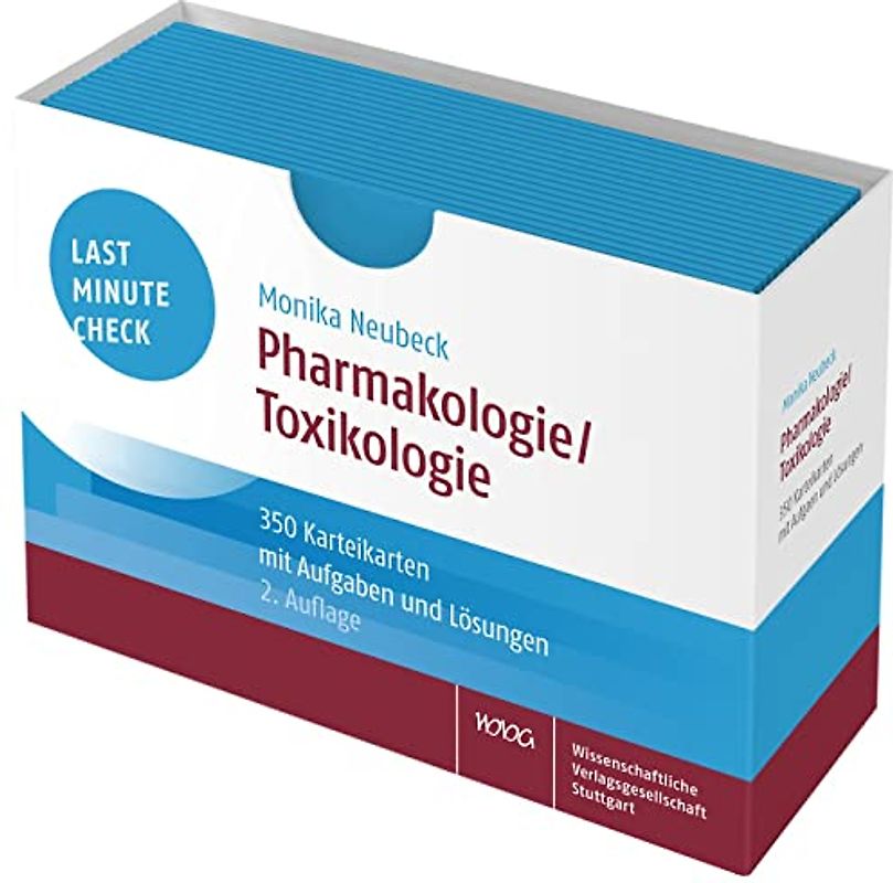 Last Minute Check - Pharmakologie/Toxikologie