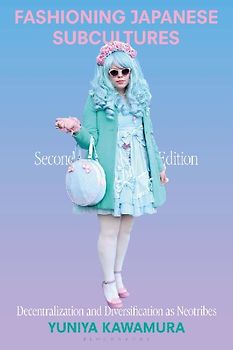 Fashioning Japanese Subcultures