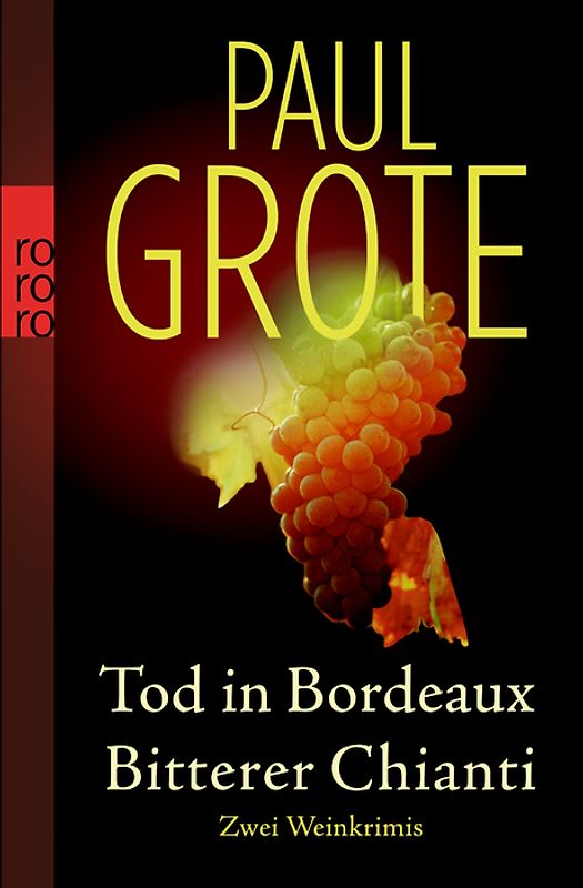 Tod in Bordeaux / Bitterer Chianti