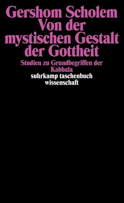 Von der mystischen Gestalt der Gottheit