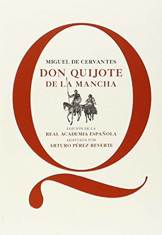 Don Quijote de la Mancha - Cervantes, Miguel De