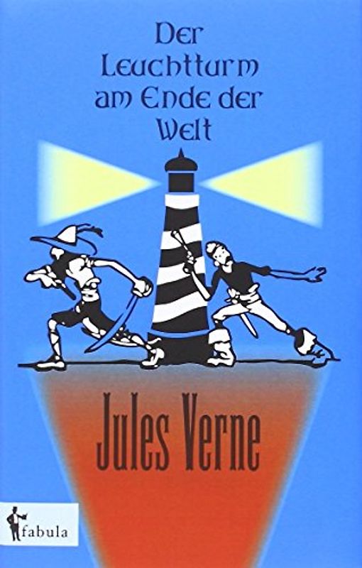 Der Leuchtturm am Ende der Welt