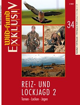 WILD UND HUND Exklusiv Nr. 34: Reiz- und Lockjagd 2