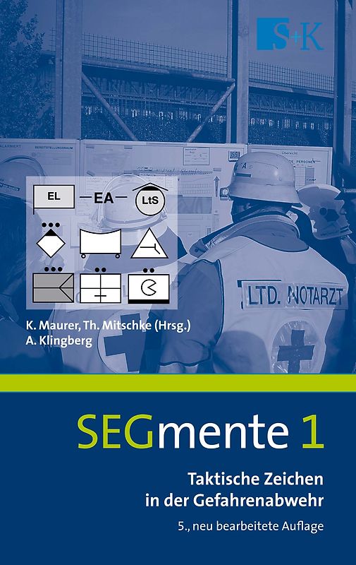 Taktische Zeichen in der Gefahrenabwehr