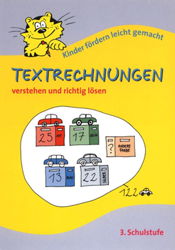 Textrechnungen 3.Schulstufe verstehen und richtig lösen