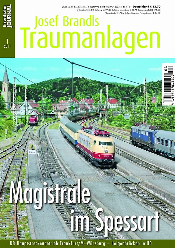 Magistrale im Spessart. DB-Hauptstreckenbetrieb Frankfurt/M-Würzburg Heigenbrücken in H0 Eisenbahn Journal Josef Brandls Traumanlagen 1/2011